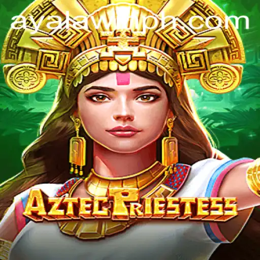 Unveiling AztecPriestess: A Journey into Ancient Temples with Ayalawin