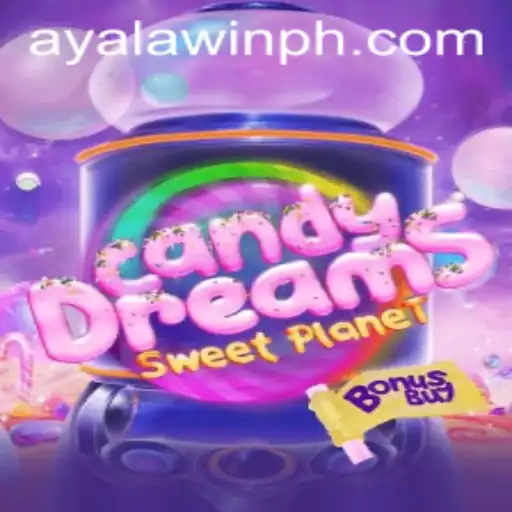 The Sweet Adventure of CandyDreamsSweetPlanet Featuring Ayalawin