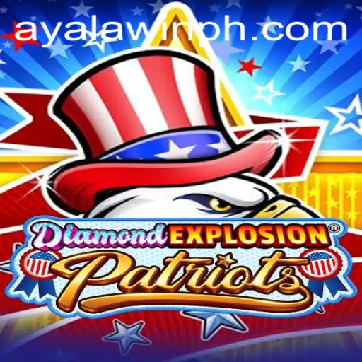 Unveiling DiamondExplosionPatriots: Ayalawin's Latest Gaming Phenomenon