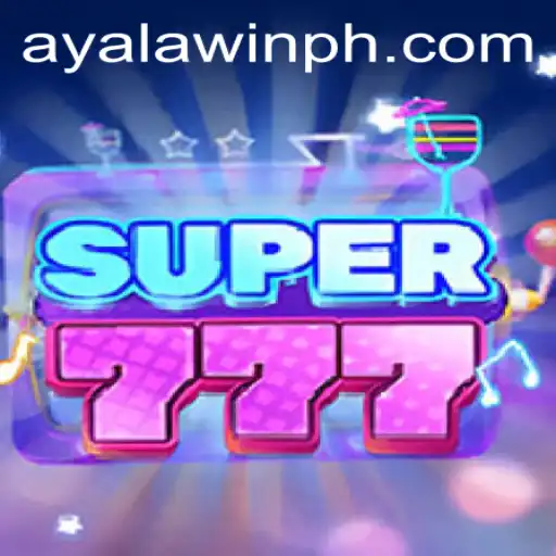 Exploring Super777: Ayalawin's Latest Gaming Sensation